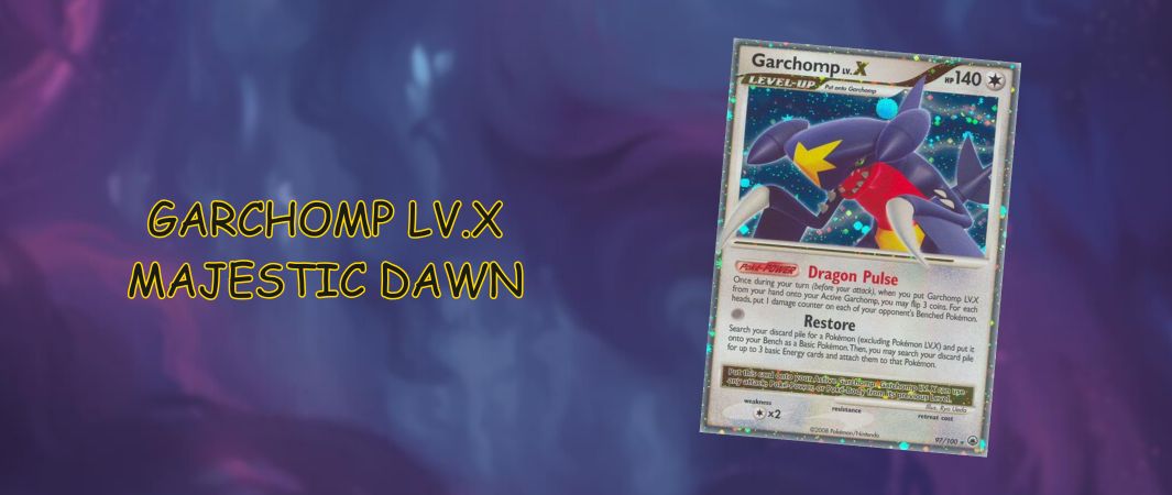 Garchomp majestic dawn 
